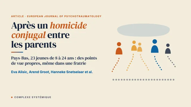 Le point de vue des enfants sur leur vie et leur bien-être après un homicide conjugal entre leurs parents