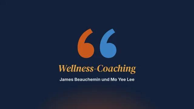 Lösungsfokussiertes Wellness-Coaching