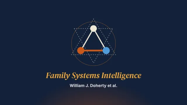 Family Systems Intelligence in Couple and Family Therapy—And Beyond