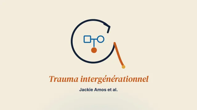 Utiliser l’entretien d’exploration de l’attachement adulte (AEAI) pour rompre le cycle du trauma intergénérationnel : illustrations tirées d’un programme de réunification familiale