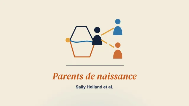 Blessure, perte, joie et pardon : les relations de jeunes adultes ayant connu le placement avec leurs parents de naissance