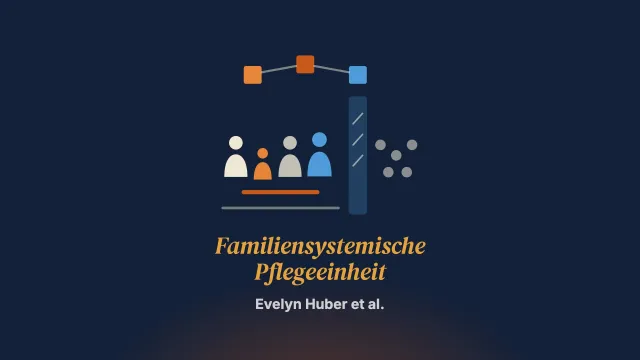 Aufbau einer Familiensystemischen Pflegeeinheit: ein Reallabor für klinische Praxis, Lehre und Forschung an einer Schweizer Fachhochschule