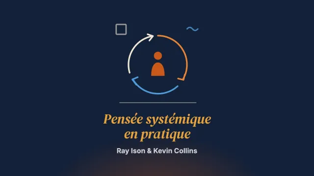 La pensée systémique en pratique (STiP) : une praxéologie pour notre temps