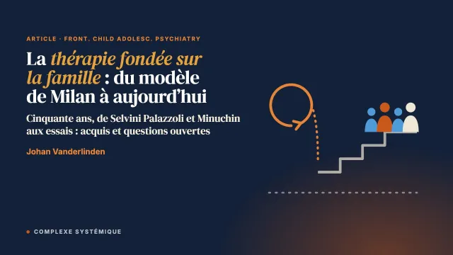 La thérapie fondée sur la famille dans les troubles alimentaires : du modèle de Milan aux données actuelles