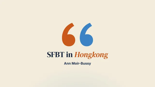SFBT in Hongkong: Initiativen von Studierenden des Masterstudiengangs Beratungspsychologie in Hongkong und Folgerungen für kulturelle Kontexte in Australien