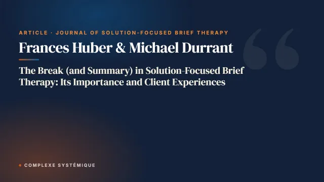 The Break (and Summary) in Solution-Focused Brief Therapy: Its Importance and Client Experiences