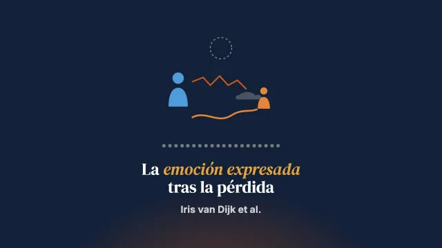 El papel de la emoción expresada parental y de las respuestas parentales específicas a la pérdida en los resultados infantiles tras una pérdida traumática: un estudio observacional con métodos mixtos