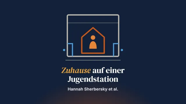 „Diesen Ort wie ein Zuhause behandeln“: eine Untersuchung der Vorstellungen von Zuhause auf einer jugendpsychiatrischen Station und Folgerungen für die Fortbildung des Personals