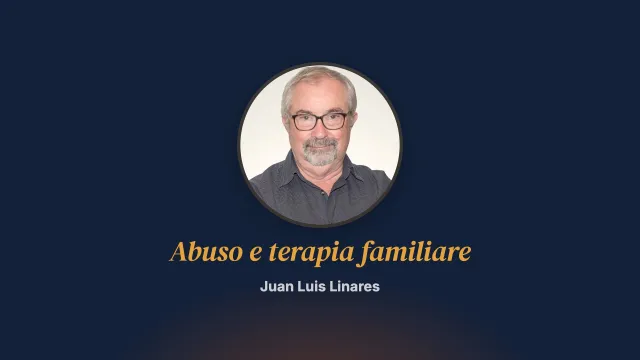 Un caso illustrativo: abuso e terapia familiare
