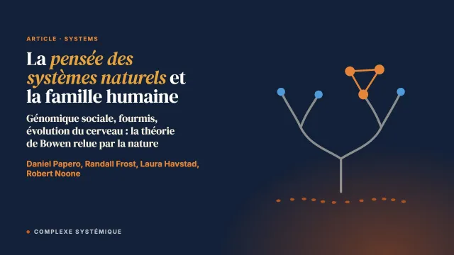 La pensée des systèmes naturels et la famille humaine