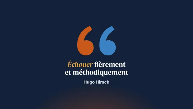 Conseils pour un service hospitalier efficace. « Échouez fièrement et méthodiquement »