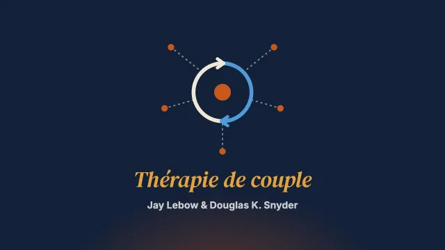 La thérapie de couple dans les années 2020 : état des lieux et évolutions émergentes
