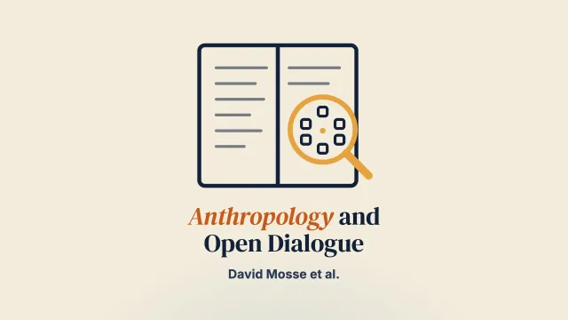 The contribution of anthropology to the study of Open Dialogue: ethnographic research methods and opportunities