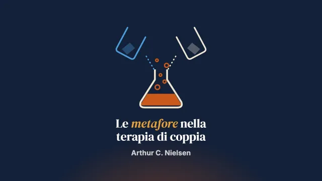 Reazioni chimiche, nuotatori che annegano, manuali d’istruzioni: il potere delle metafore nella terapia di coppia