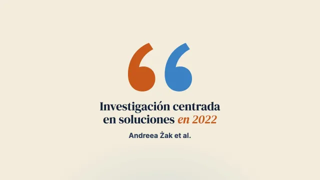 La investigación sobre el enfoque centrado en soluciones en 2022: una revisión de alcance