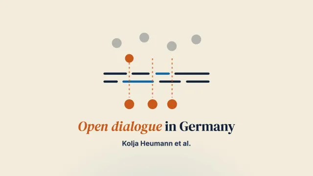 Implementation of open dialogue in Germany: Efforts, challenges, and obstacles