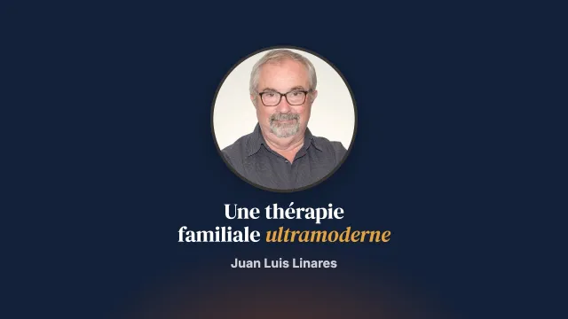 L’histoire s’achève-t-elle dans le postmodernisme ? Vers une thérapie familiale ultramoderne