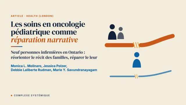 Les soins en oncologie pédiatrique comme réparation narrative : restaurer et re-raconter des biographies familiales bouleversées et des identités morales blessées