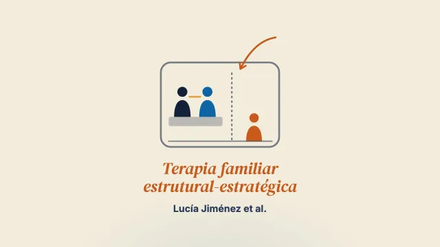 Eficácia da terapia familiar estrutural-estratégica no tratamento de adolescentes com problemas de saúde mental e de suas famílias