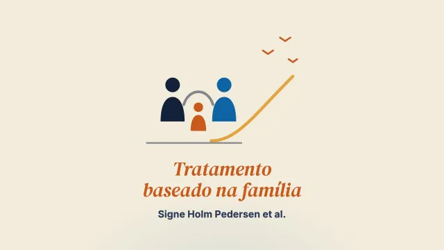“Você meio que voltava a ser livre”: o tratamento baseado na família da anorexia nervosa visto por jovens na Dinamarca – um estudo qualitativo