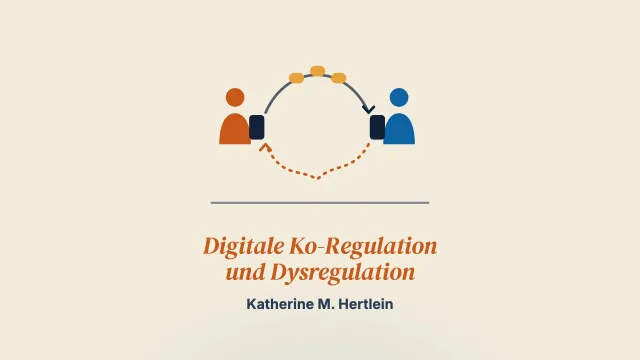 Digitale Ko-Regulation und Dysregulation in Liebesbeziehungen: ein systemisches Modell technologievermittelter emotionaler Prozesse