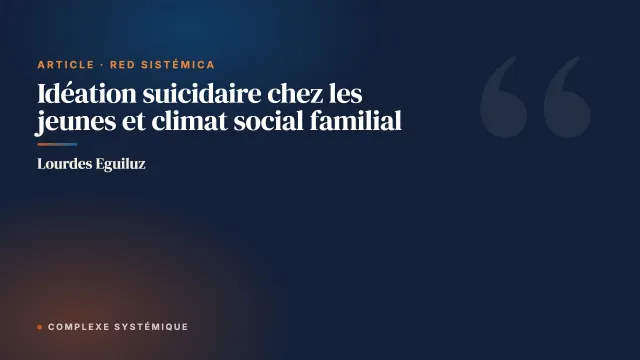 Idéation suicidaire chez les jeunes et climat social familial