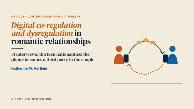 Digital Co-Regulation and Dysregulation in Romantic Relationships: A Systemic Model of Technology-Mediated Emotional Processes