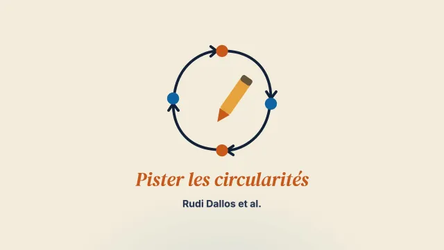 Pister les circularités : une invitation à explorer les patterns relationnels