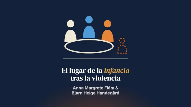 ¿Dónde queda la infancia en el servicio de terapia familiar tras la violencia familiar? Un estudio en el Servicio de Protección Familiar de Noruega