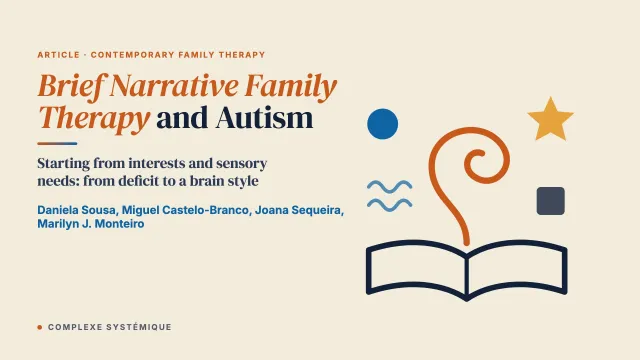 Brief Narrative Family Therapy and Autism Spectrum Disorder: A Neuro-Informed Intervention