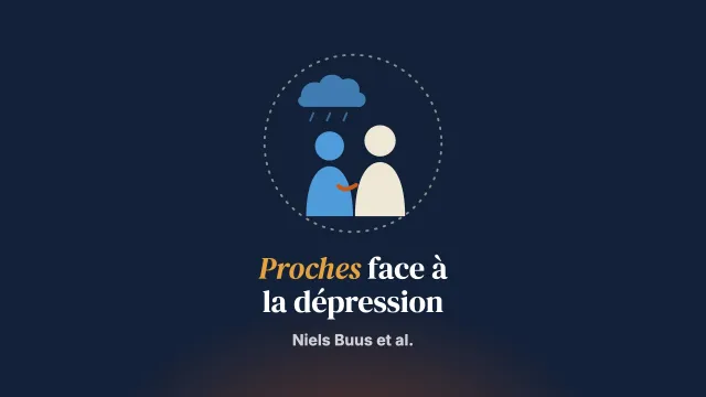 Les proches de personnes ayant une dépression : revue systématique et critique méthodologique des études qualitatives