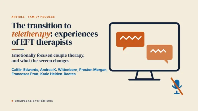 The transition to Teletherapy: Experiences of emotionally focused therapists
