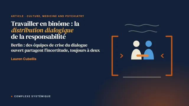 Travailler en binôme : la distribution dialogique de la responsabilité clinique