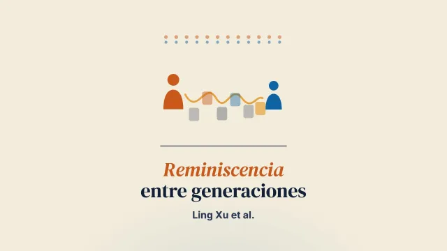 Programa de reminiscencia entre generaciones para familias asiático-estadounidenses: reflexión intergeneracional y cultural de las díadas participantes