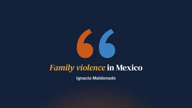 Family violence in Mexico: experiences in prevention and treatment