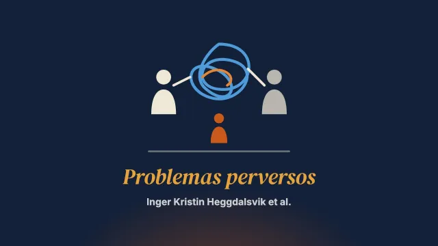 Los conflictos de alta intensidad como problemas perversos desde la perspectiva de los servicios de orientación familiar y de protección a la infancia en Noruega