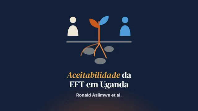 A aceitabilidade da terapia focada nas emoções em Uganda: a visão de profissionais de saúde mental