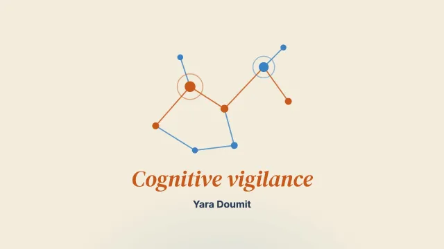Towards an ecology of cognitive vigilance: restoring the conditions for nuanced thinking in care systems