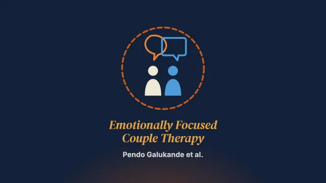 Culturally Informed Adaptation of Emotionally Focused Couple Therapy and Training for a Ugandan Population
