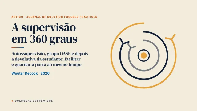“Mitchificação” e inversão de papéis numa supervisão focada nas soluções em 360 graus