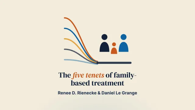 The five tenets of family-based treatment for adolescent eating disorders