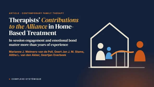 Therapists’ Contributions to the Alliance in Home-Based Family Treatment: The Role of Alliance Building Behaviors, Personality, and Clinical Experience