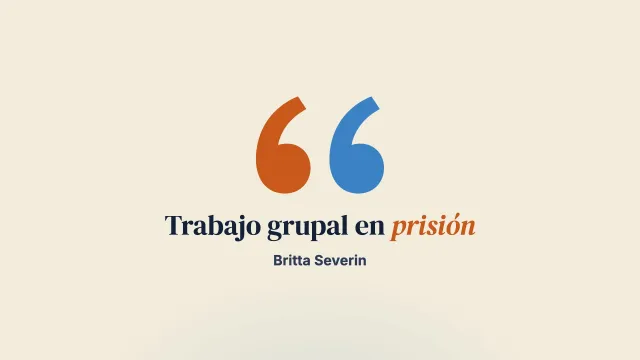 Trabajo grupal centrado en soluciones en prisión