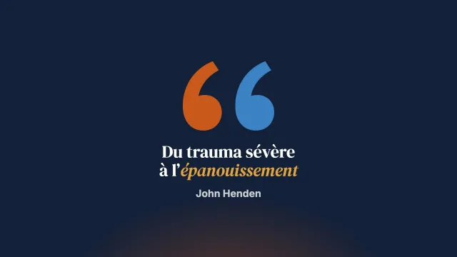 Se relever d’un traumatisme sévère : l’approche orientée vers les solutions, de la victime à l’épanouissement