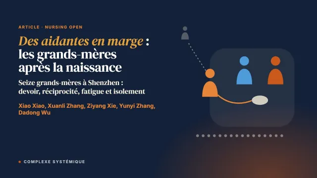 Des aidantes en marge : une étude qualitative des grands-mères dans les soins post-partum et les soins au nourrisson