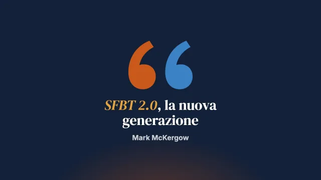 SFBT 2.0: la nuova generazione della terapia breve centrata sulla soluzione è già arrivata