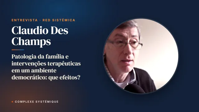 Patologia da família e intervenções terapêuticas em um ambiente democrático: que efeitos?