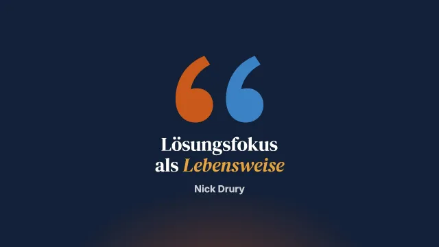 Ohne Theorie: Lösungsfokussierte Praxis ist eine Lebensweise. Ein weiterer Schritt zu einer Ökologie des Geistes