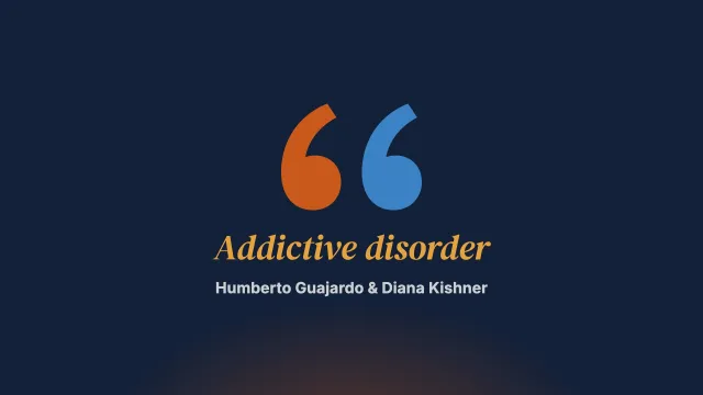 Addictive disorder: a way of giving coherence to the construction of reality