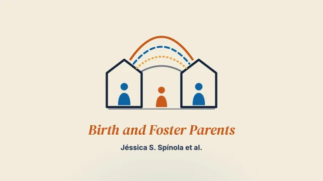 Understanding the Relationship Between Birth and Foster Parents: A Systematic Review